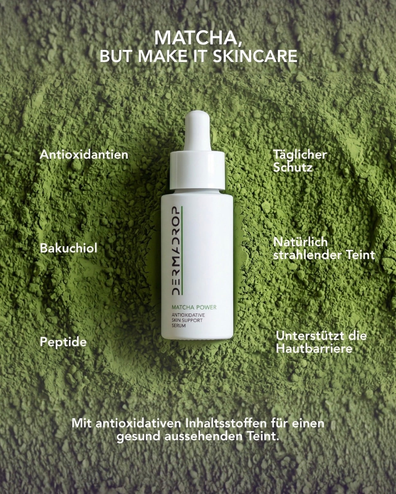 MATCHA POWER SERUM 30ml - ANTIOXIDATIVE REGENERATION - Matcha & Bakuchiol